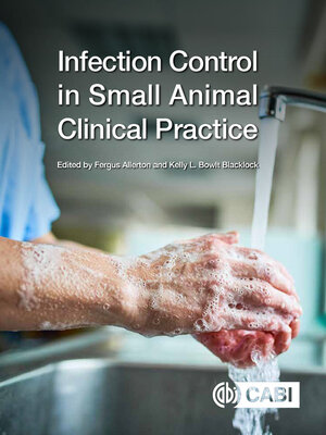 cover image of Infection Control in Small Animal Clinical Practice